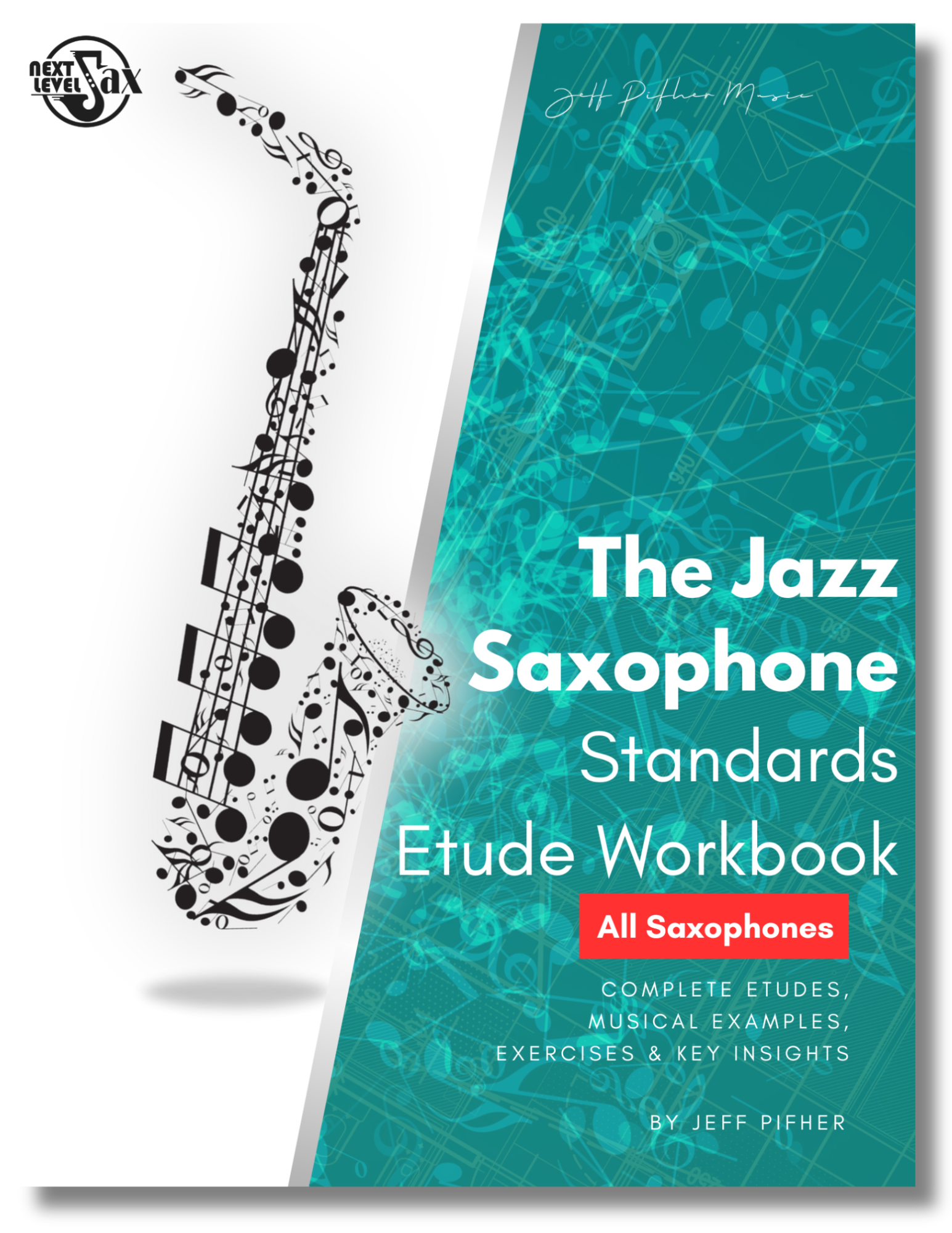 Jazz Saxophone Standards Etude Workbook (70+ pages!)